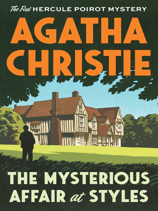 Title details for The Mysterious Affair at Styles by Agatha Christie - Available